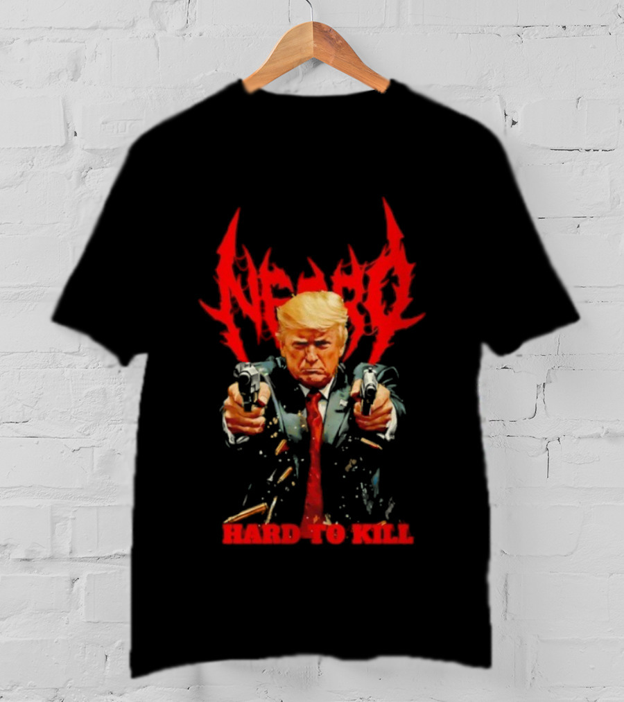 Donald Trump Necro Hard To Kill Two Handguns T-Shirt