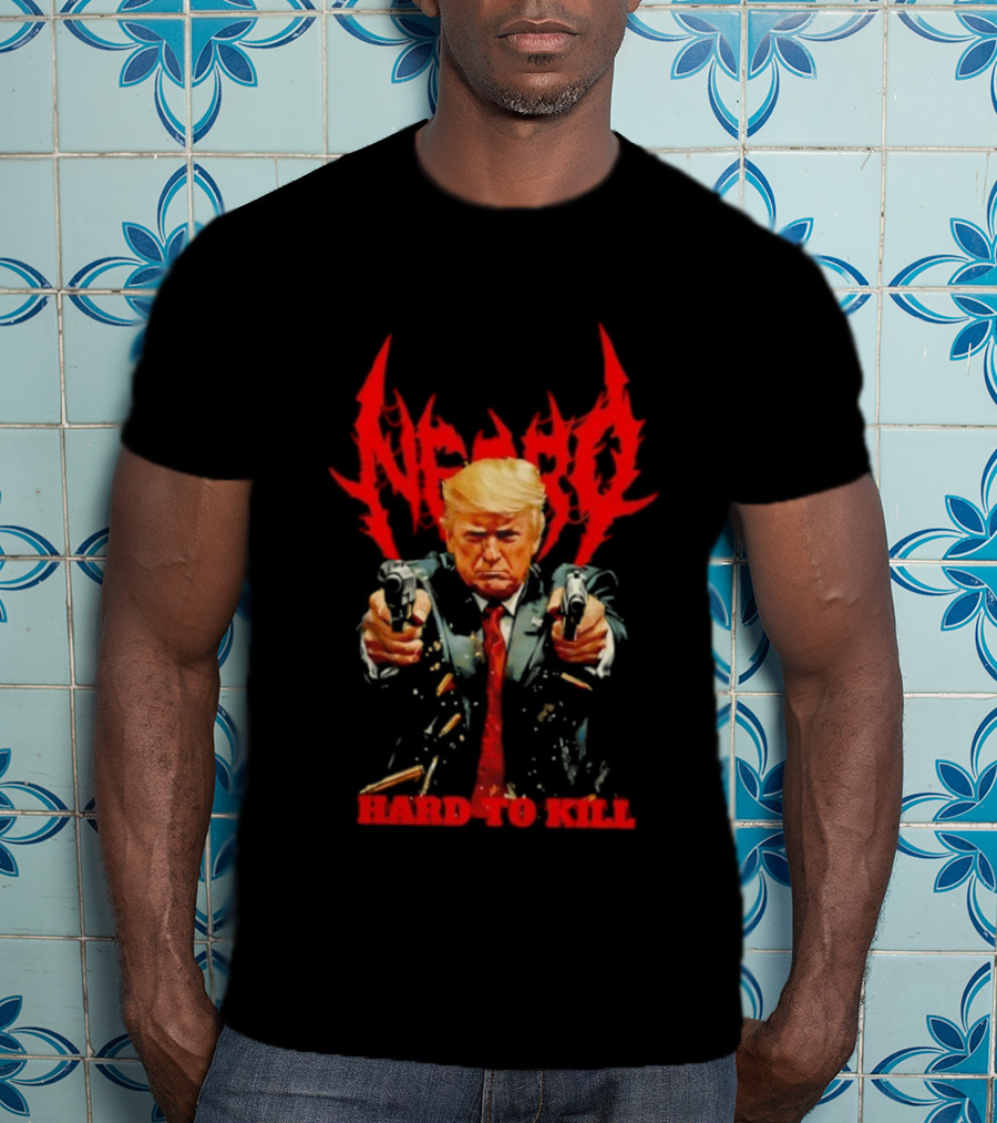 Donald Trump Necro Hard To Kill Two Handguns T-Shirt