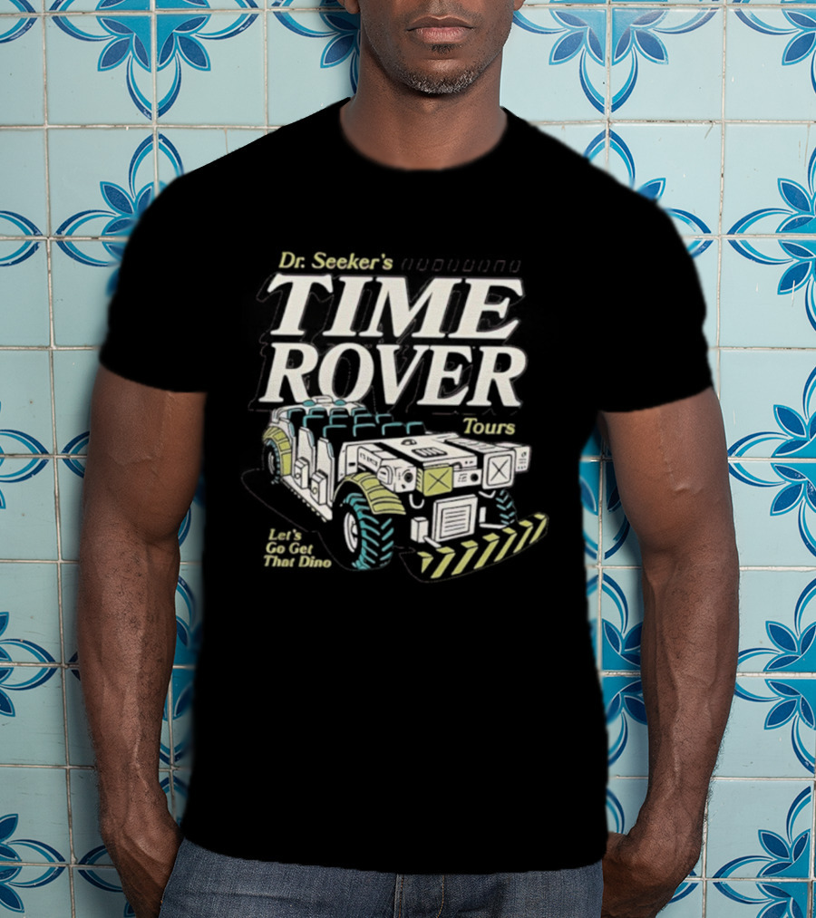 Dr. Seeker's Time Rover Tours Expedition Dinosaur Ride Adventure T-Shirt