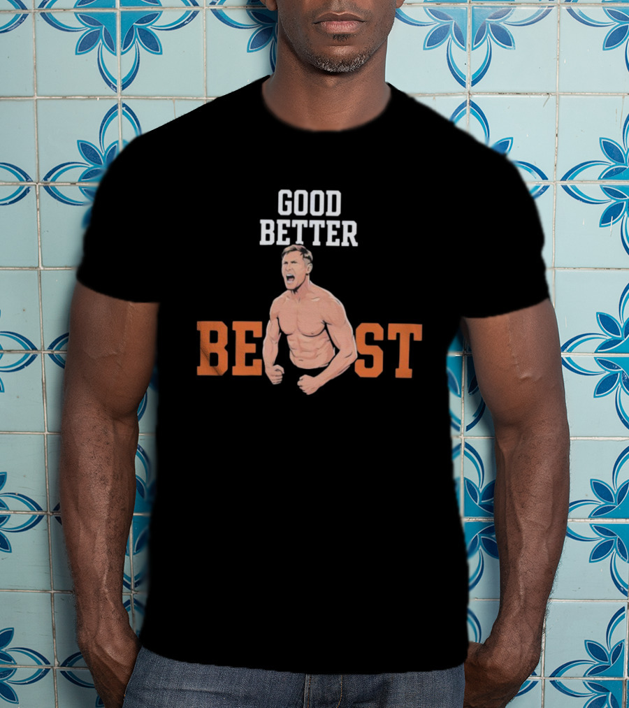Good Better Beast Chicago Bears Football Ben Johnson T-Shirt