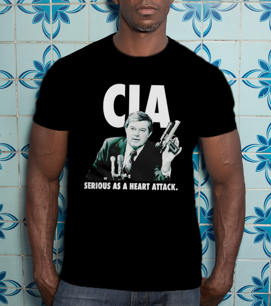 CIA Serious As A Heart Attack Gun Microphone T-Shirt