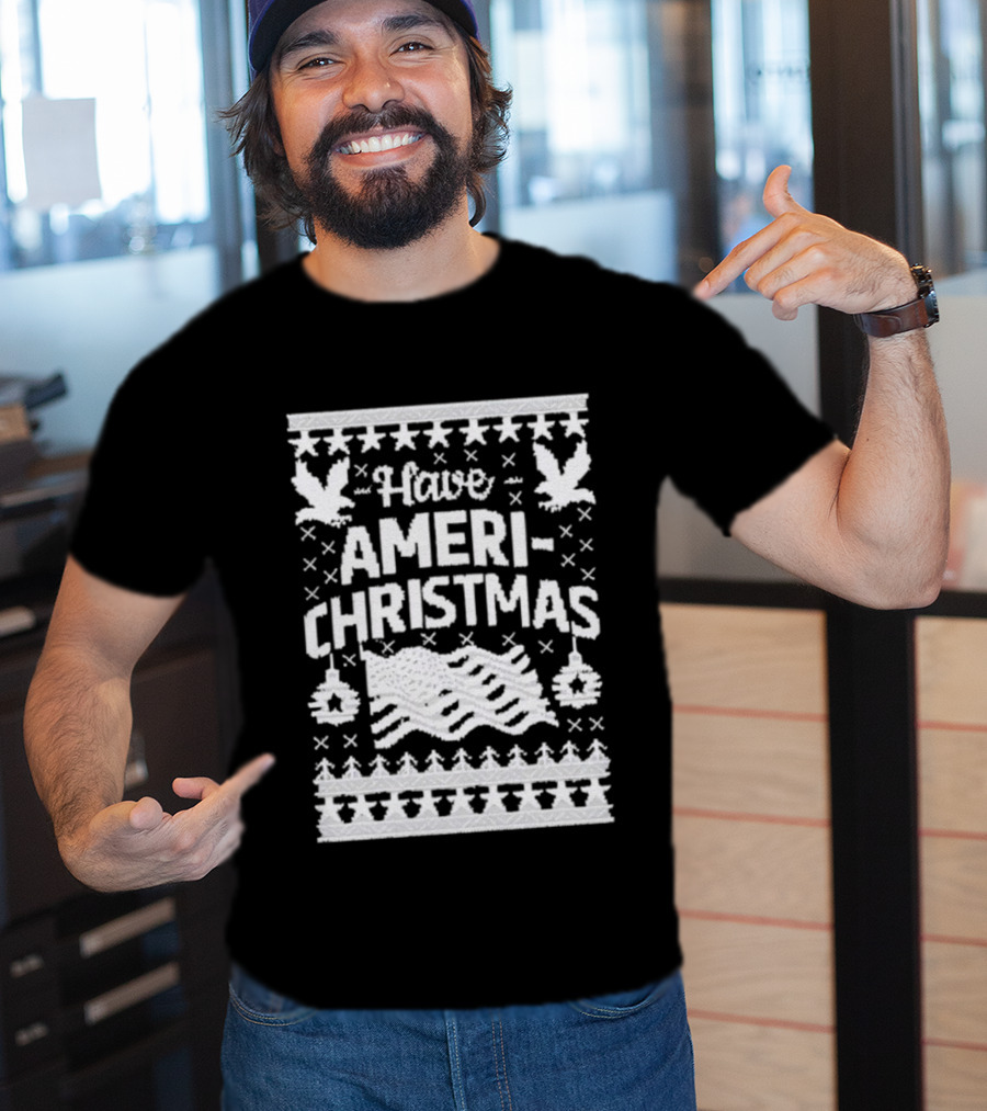 Have Ameri-Christmas Patriotic Holiday Season Festive Decorations T-Shirt