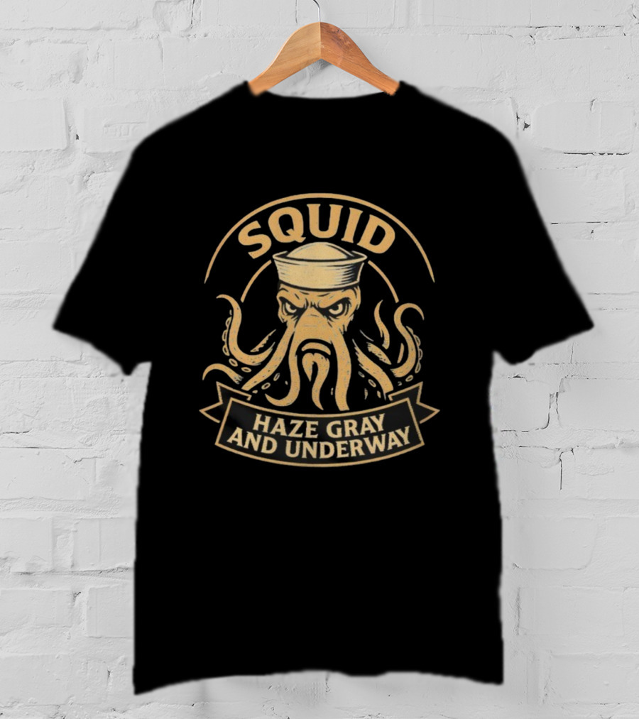 Squid Haze Gray And Underway Navy Sailor Octopus T-Shirt