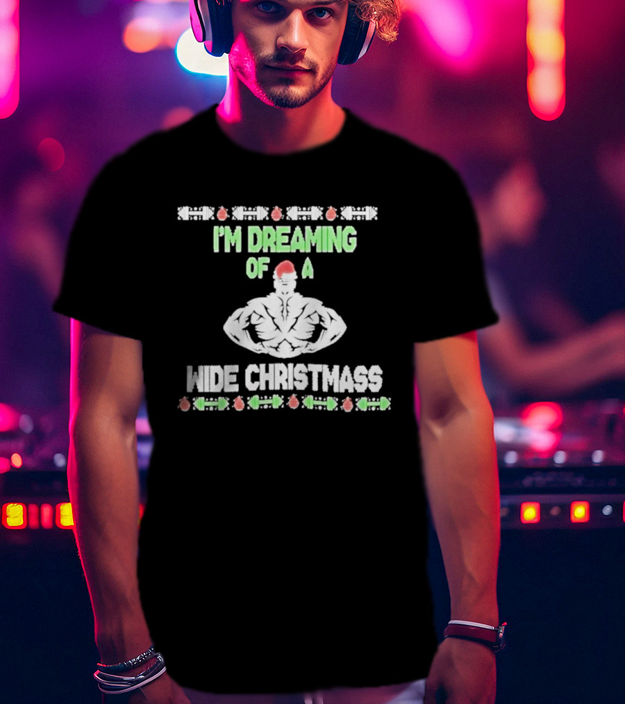 Dreaming Of A Wide Christmass Santa Hat Muscleman Holiday Humor T-Shirt