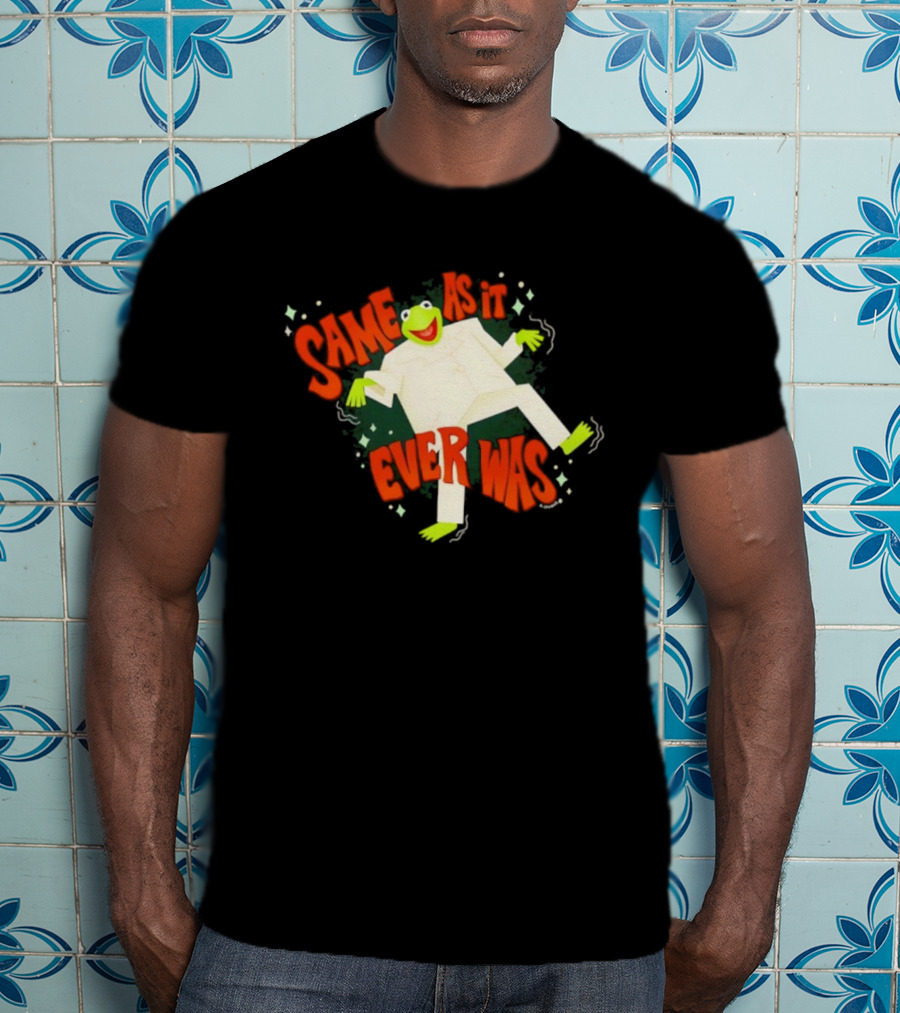 Same As It Ever Was Kermit The Frog Big Suit T-Shirt