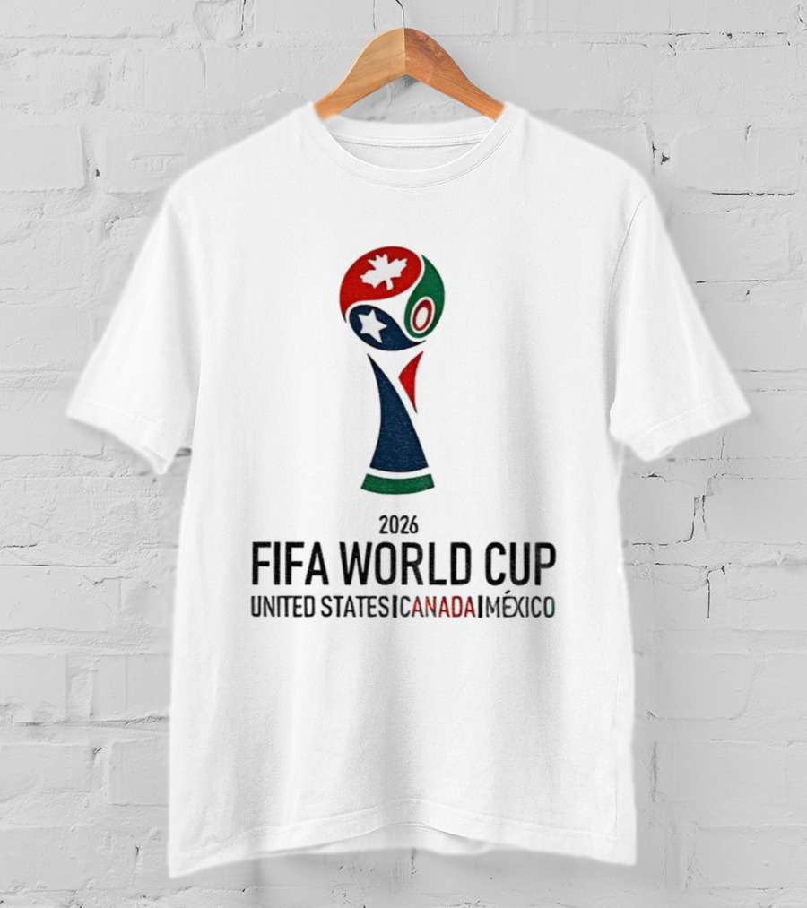 2026 FIFA World Cup United States Canada Mexico T-Shirt