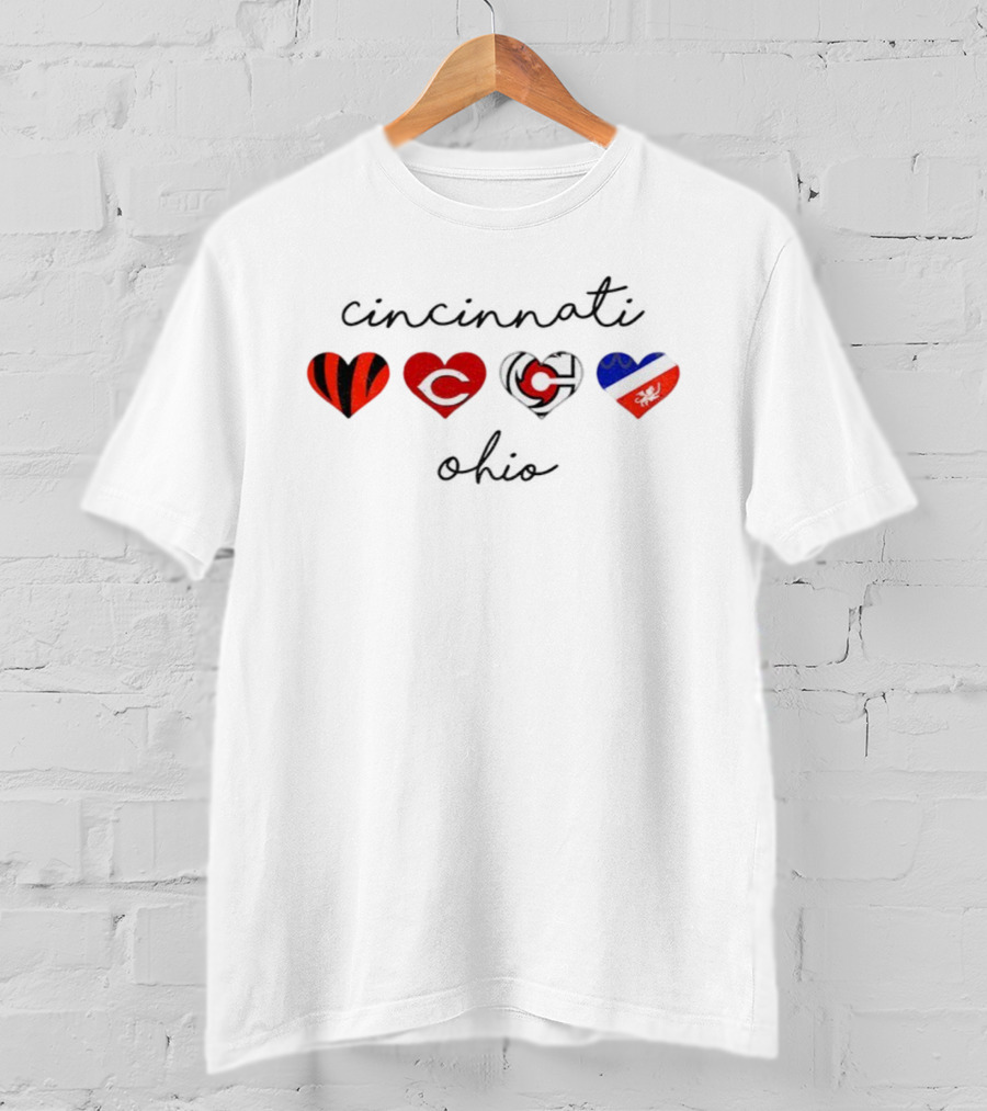 Cincinnati Ohio Sports Hearts Bengals Reds Cyclones FCC T-Shirt