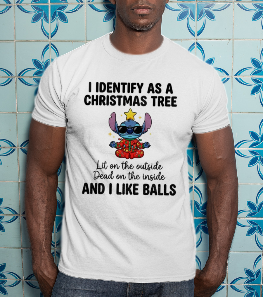 Stitch I Identify As A Christmas Tree Lit On The Outside Dead On The Inside And I Like Balls Christmas Pajama Star Glasses T-Shirt
