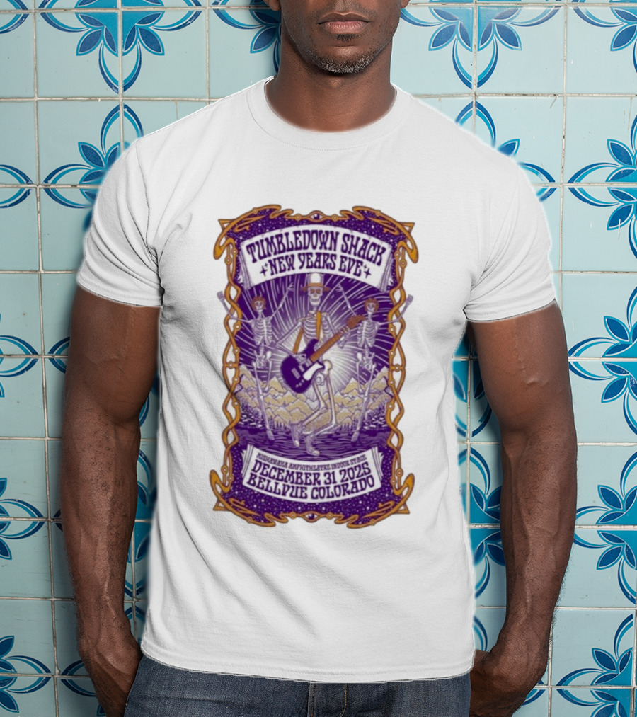 Tumbledown Shack New Years Eve Mishawaka Amphitheatre December 31 2025 Bellvue Colorado Skeletons T-Shirt