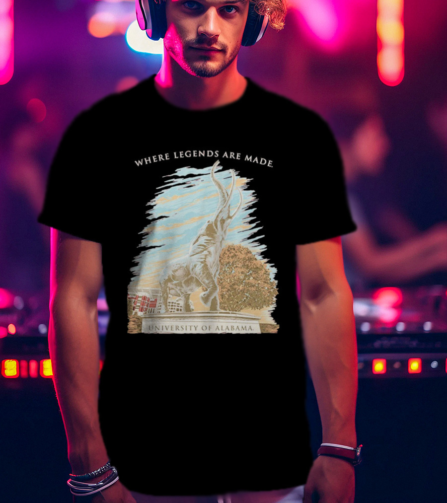 University Of Alabama Tuska Statue Where Legends Are Made T-Shirt