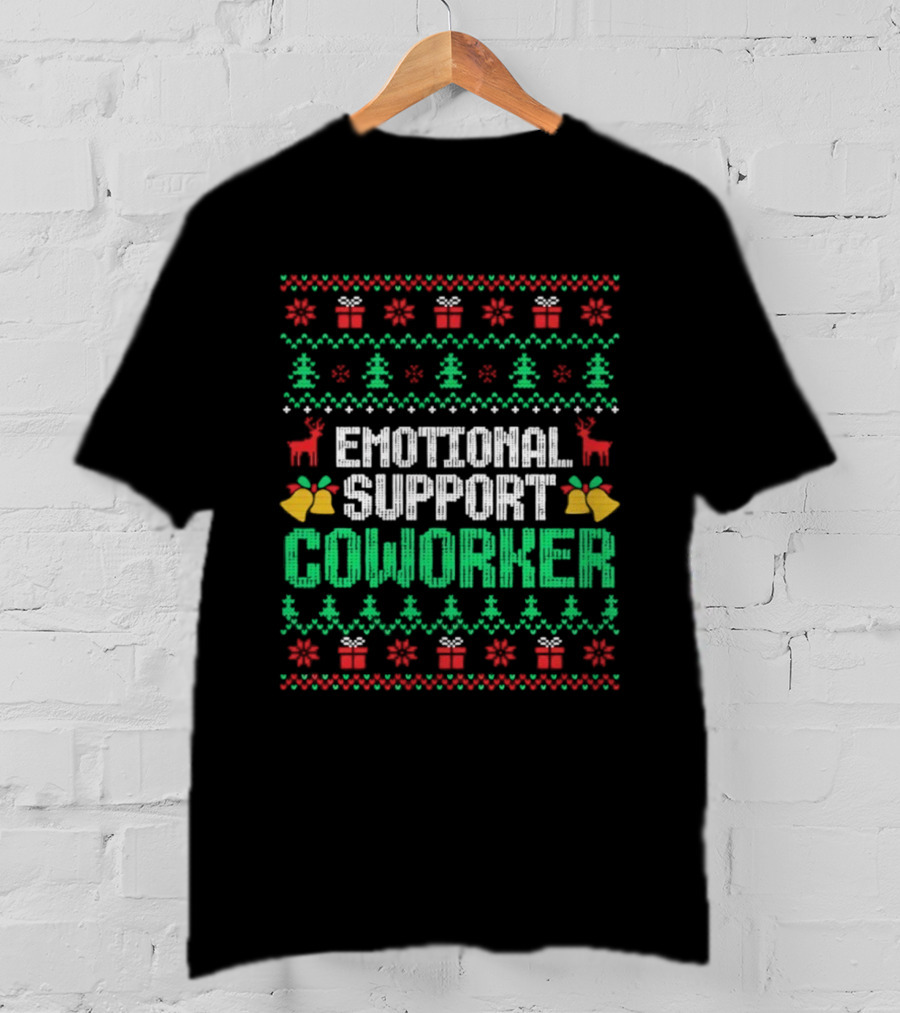 Emotional Support Coworker Ugly Christmas Sweater Reindeer Trees T-Shirt
