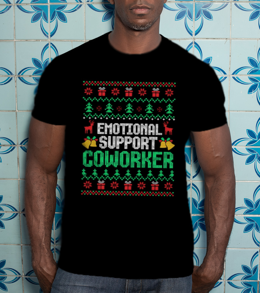 Emotional Support Coworker Ugly Christmas Sweater Reindeer Trees T-Shirt