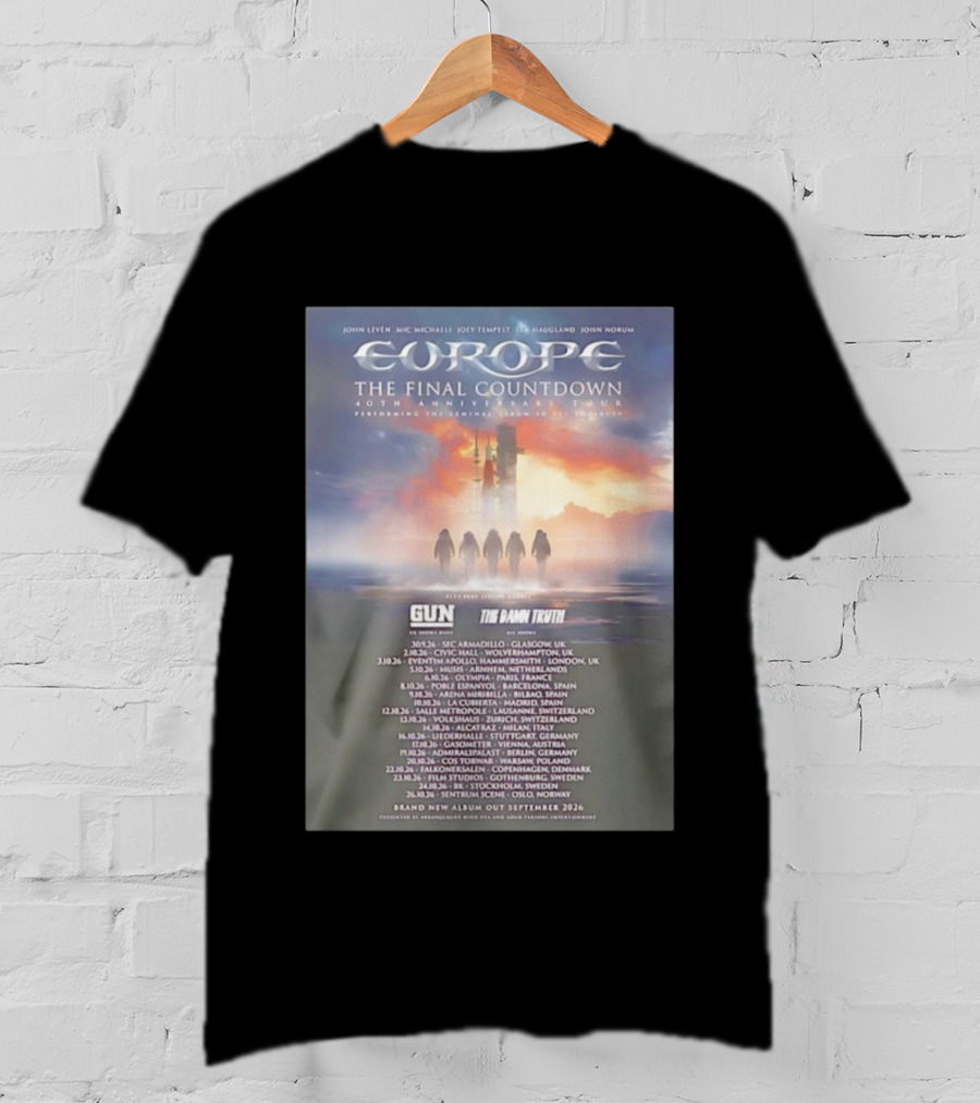 Europe The Final Countdown 40th Anniversary Tour 2026 Featuring Gun And The Damn Truth Live Performances And New Album Release Dates T-Shirt
