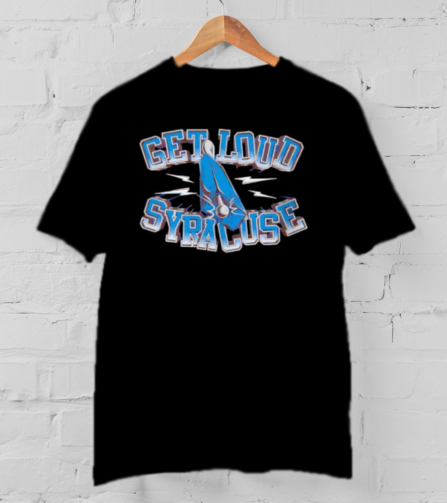 Get Loud Syracuse Crunch Hockey Fan Rally T-Shirt