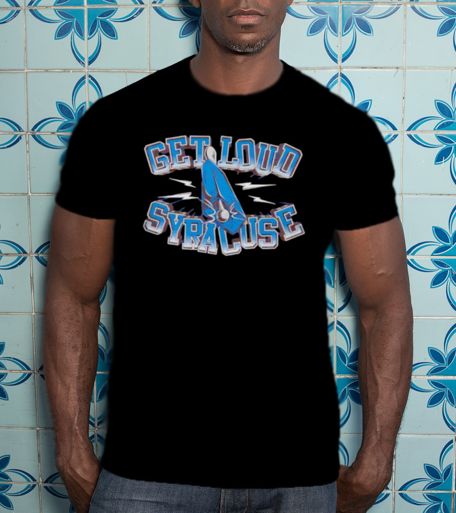 Get Loud Syracuse Crunch Hockey Fan Rally T-Shirt