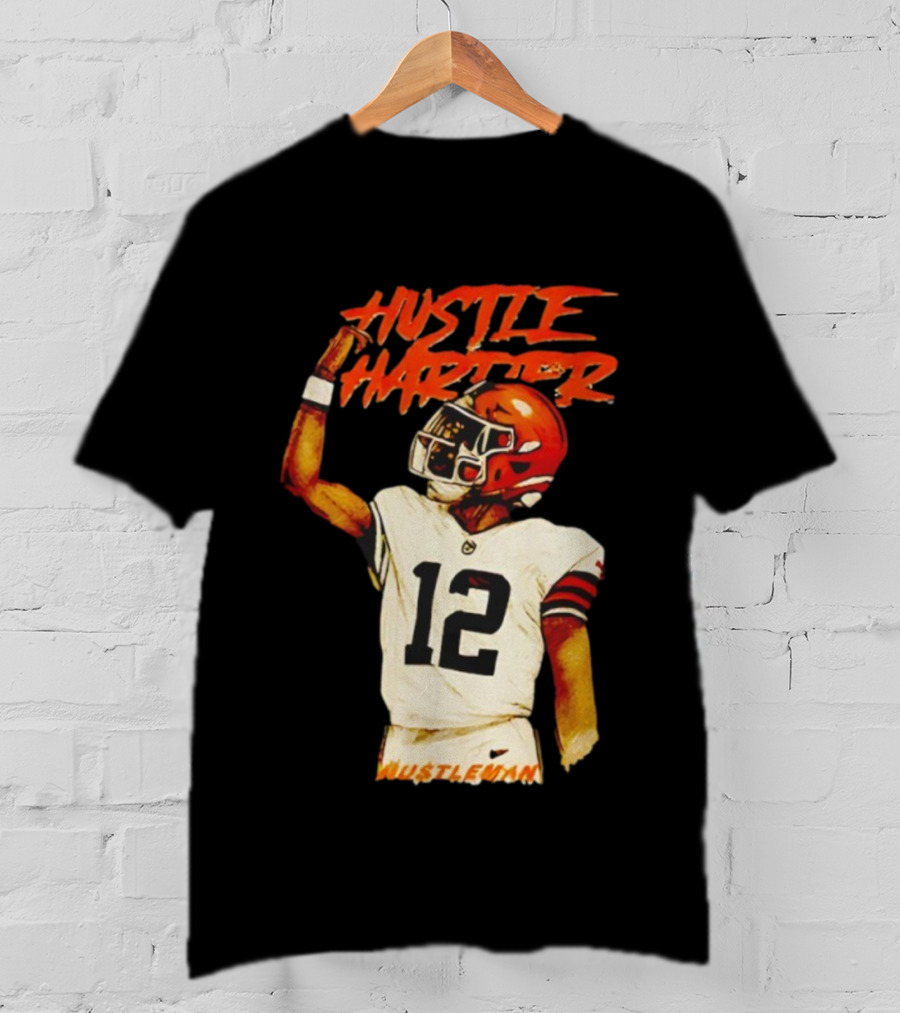 Hustle Harder 12 AU$TLEUWAN Legendary Shedeur Man T-Shirt