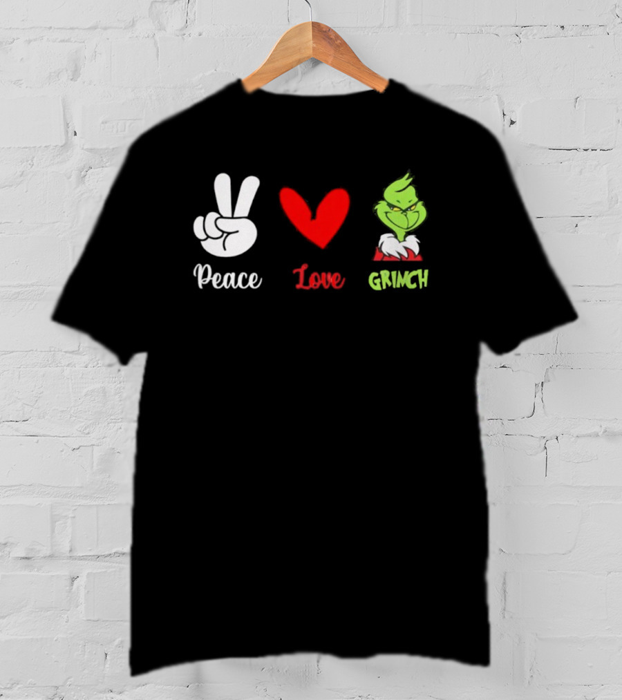 Peace Love Grinch Holiday Celebration T-Shirt