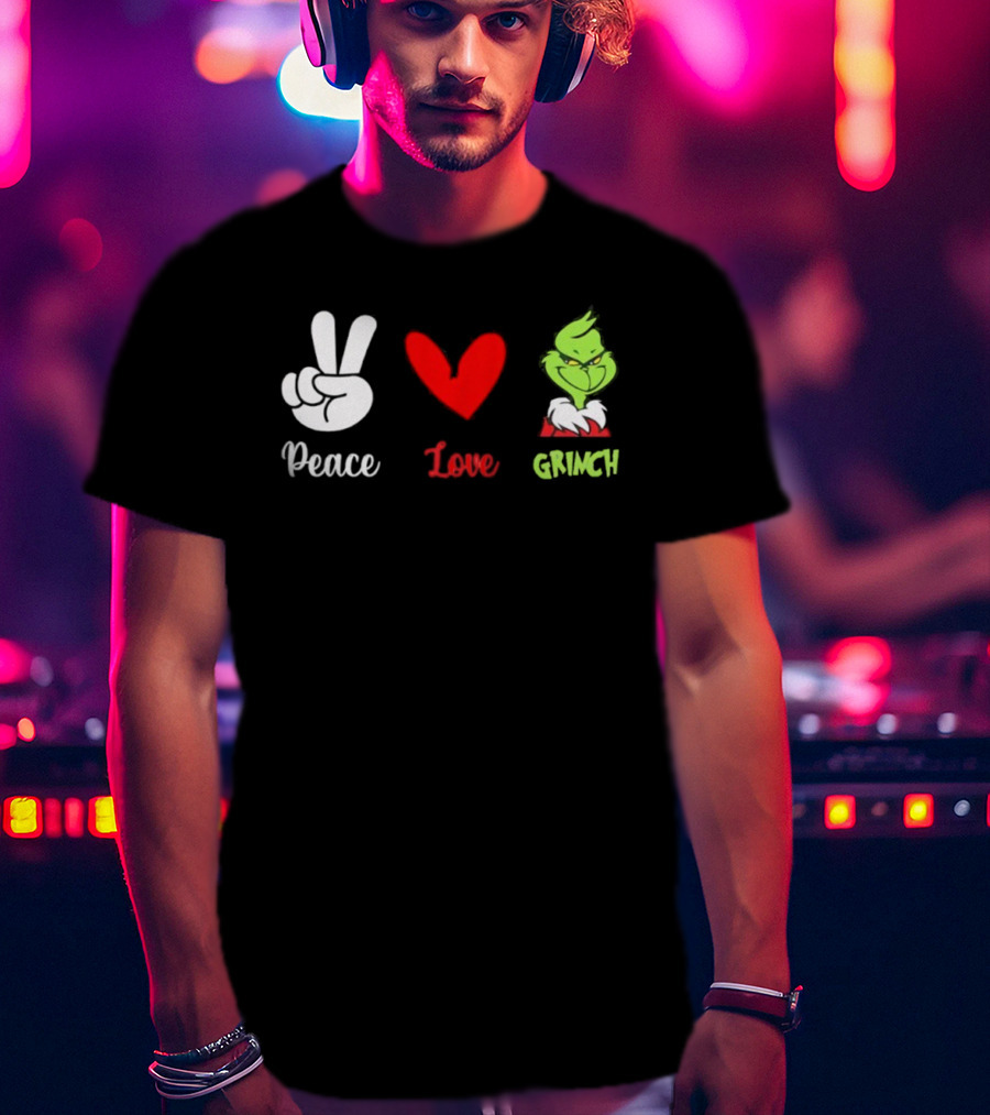 Peace Love Grinch Holiday Celebration T-Shirt