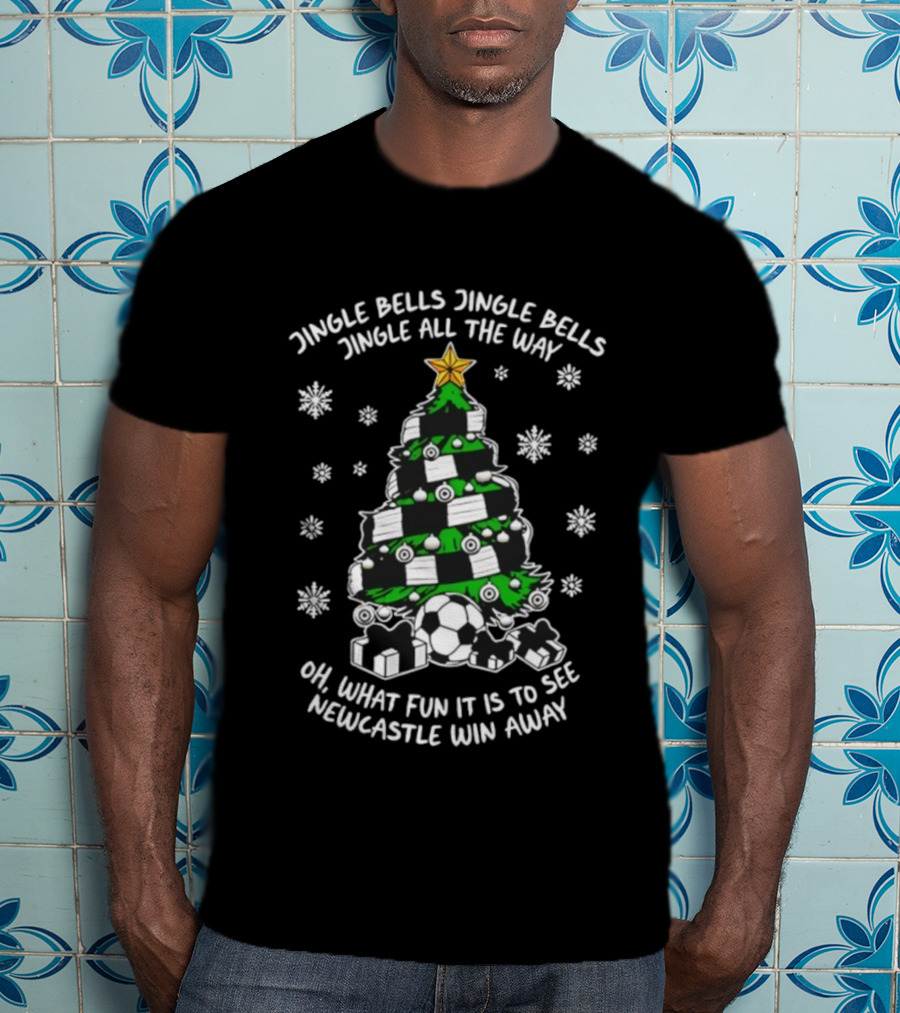 Jingle Bells Jingle All The Way Newcastle Win Away Christmas Tree Soccer Fun T-Shirt