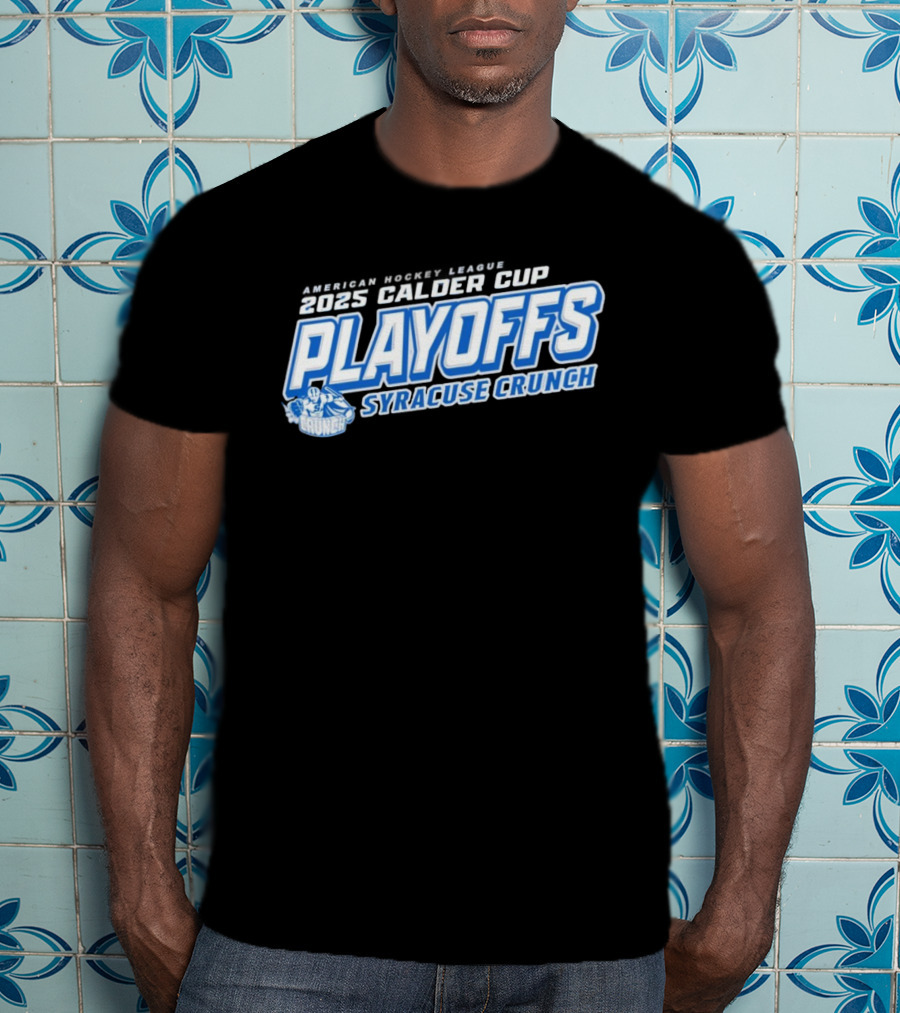 Syracuse Crunch Calder Cup 2025 Playoffs Clothing T-Shirt