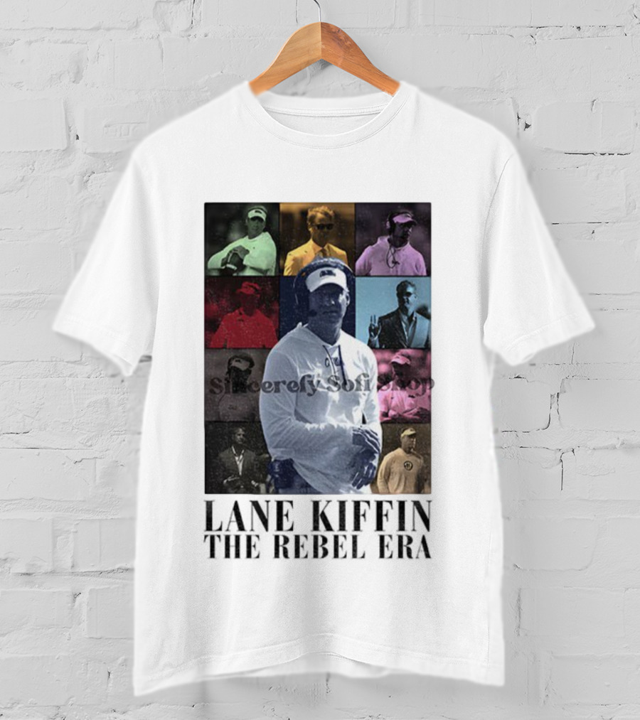 Lane Kiffin Sincerely Soft The Rebel Era T-Shirt