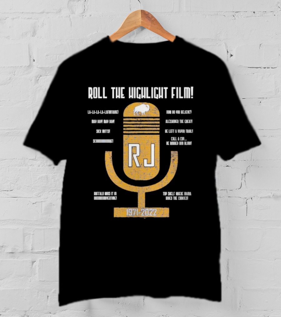 RJ 1971-2022 Roll The Highlight Film Buffalo Bills Microphone Retro Style T-Shirt