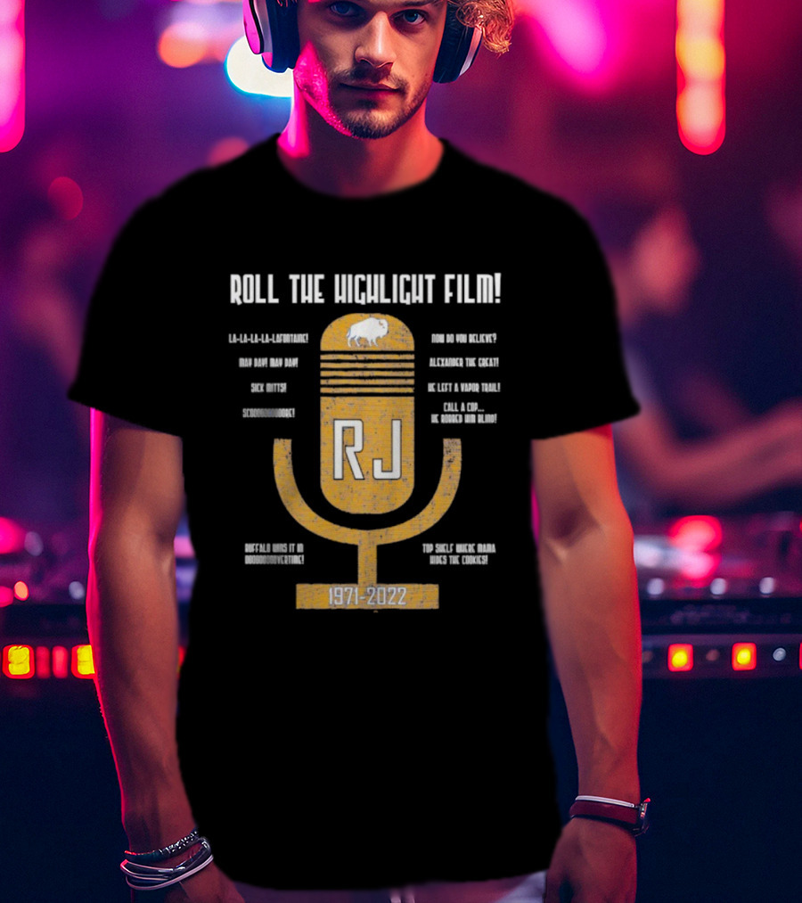RJ 1971-2022 Roll The Highlight Film Buffalo Bills Microphone Retro Style T-Shirt