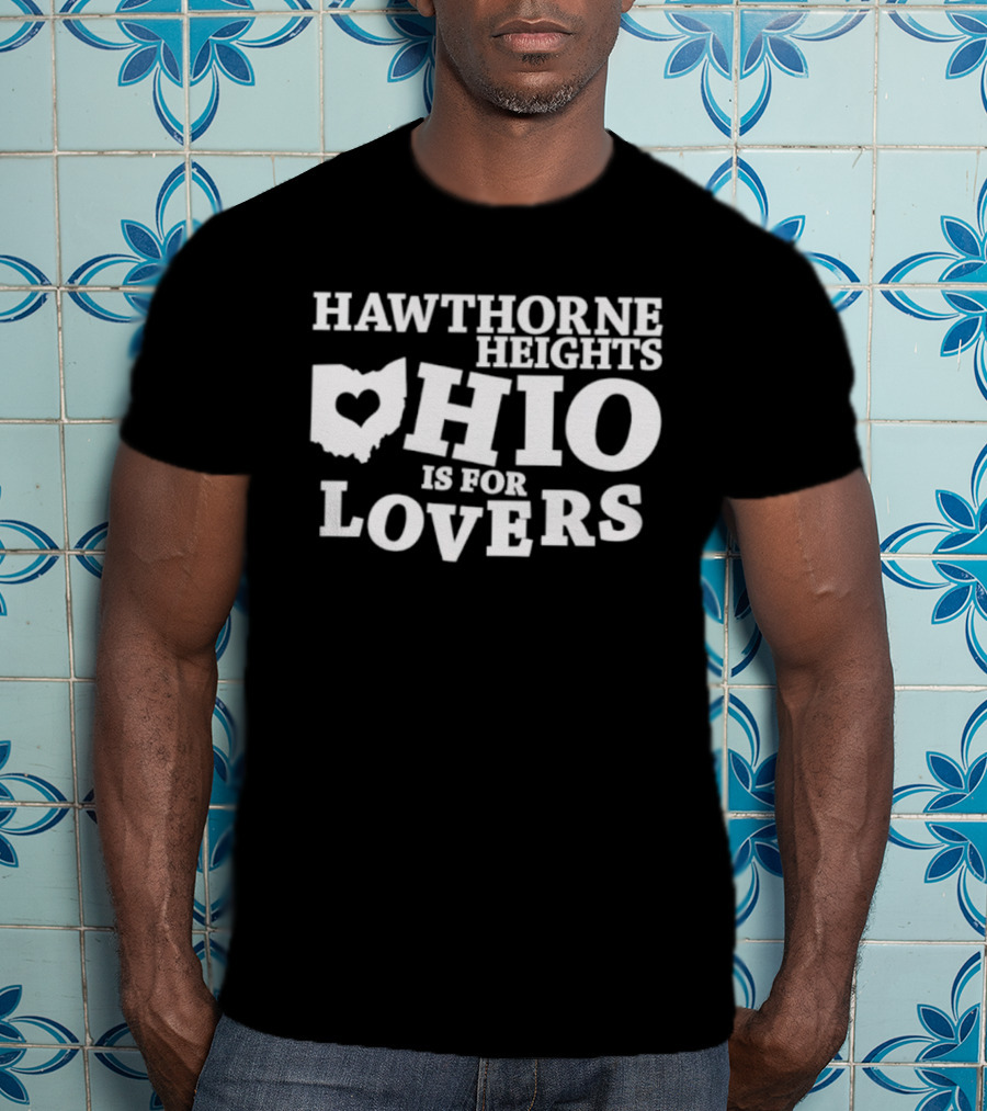 Hawthorne Heights Ohio Is For Lovers Heart Map T-Shirt