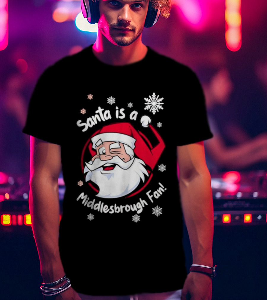 Santa Is A Middlesbrough Fan Christmas Snowflakes T-Shirt