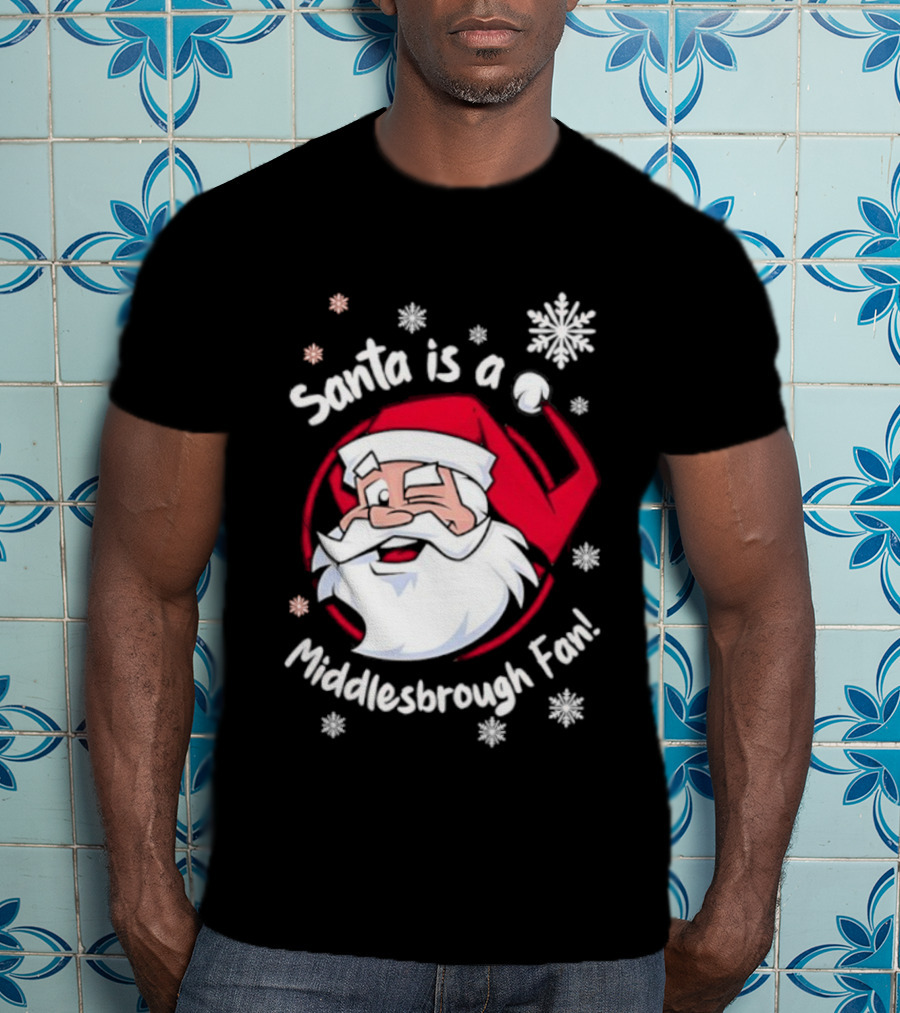 Santa Is A Middlesbrough Fan Christmas Snowflakes T-Shirt