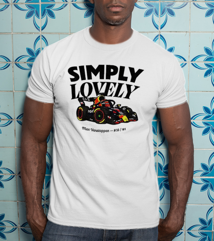 Simply Lovely Max Verstappen Racing Car Art 33 1 F1 T-Shirt