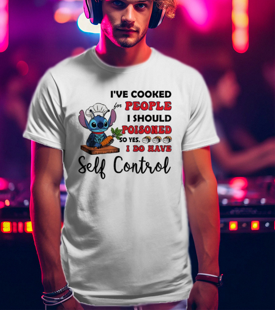 Stitch Cooked For People I Should Poisoned Sushi Self Control T-Shirt