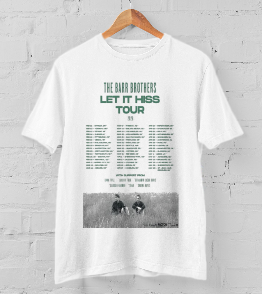 The Barr Brothers Let It Hiss Tour 2026 Locations And Dates T-Shirt
