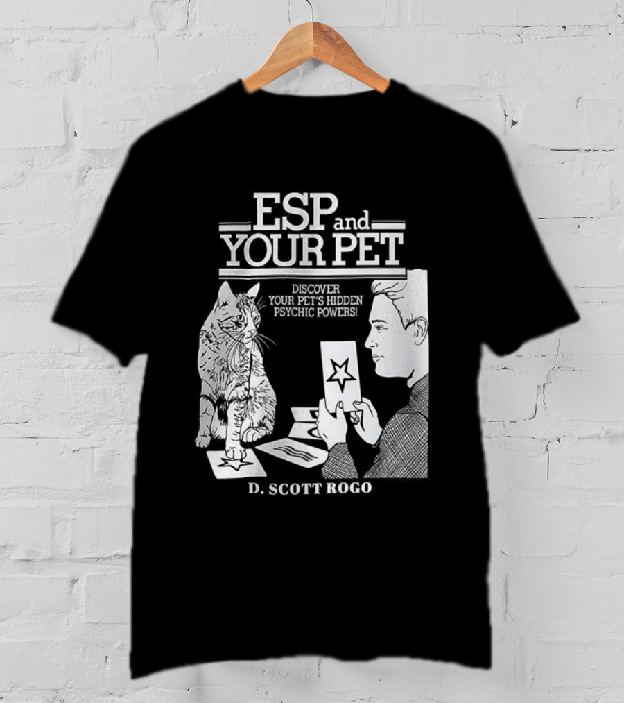 ESP And Your Pet Discover Hidden Psychic Powers By D. Scott Rogo T-Shirt