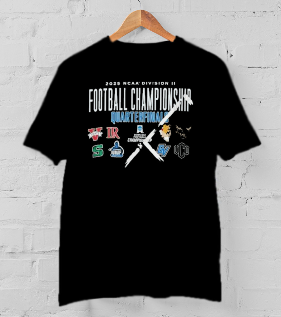 2025 NCAA Division II Football Championship Quarterfinals Logos For V, LR, S, B, GV T-Shirt