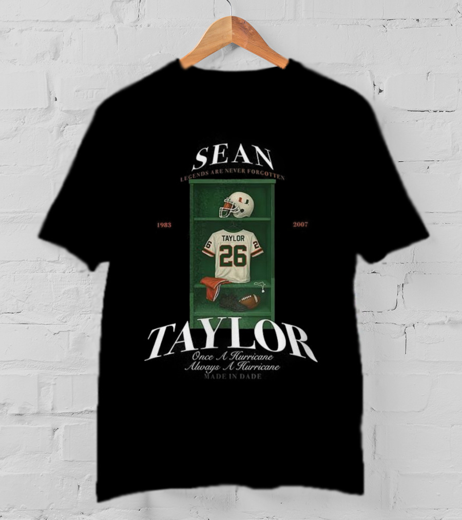 Sean Taylor Miami Hurricanes Football 26 Once A Hurricane Always A Hurricane Locker T-Shirt