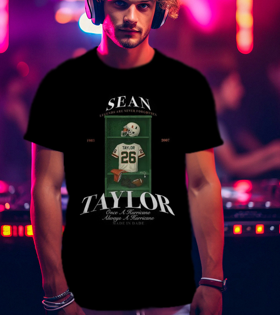 Sean Taylor Miami Hurricanes Football 26 Once A Hurricane Always A Hurricane Locker T-Shirt