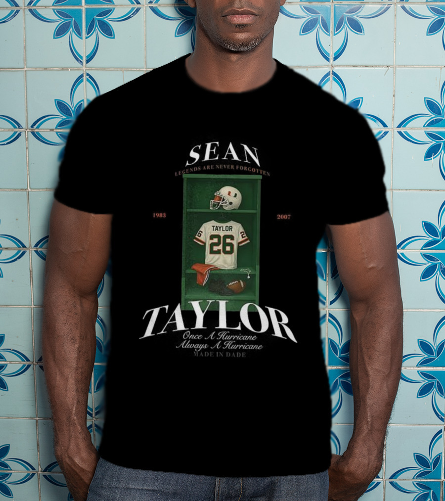 Sean Taylor Miami Hurricanes Football 26 Once A Hurricane Always A Hurricane Locker T-Shirt