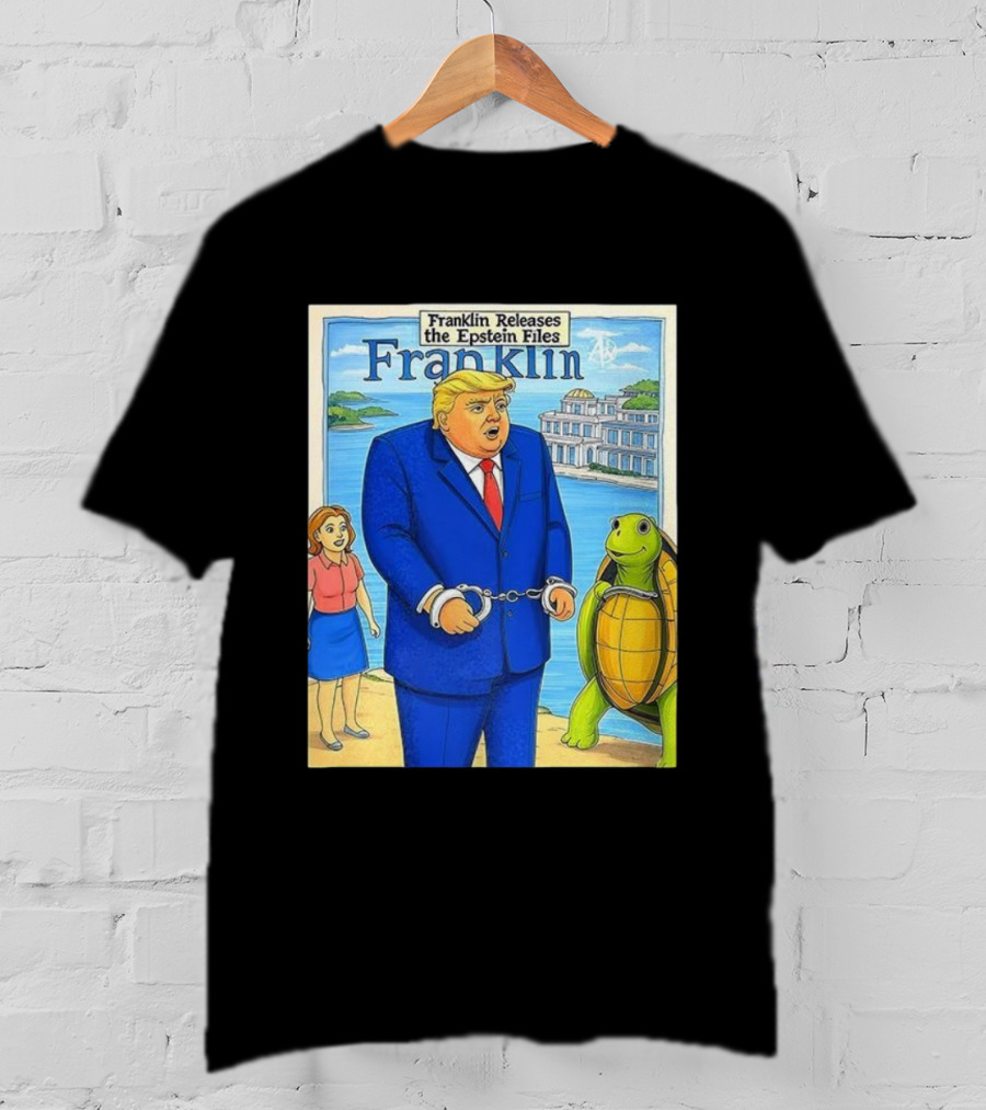 Franklin Releases The Epstein Files Featuring Trump And Turtle T-Shirt
