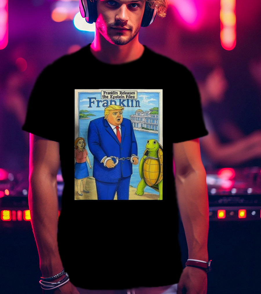 Franklin Releases The Epstein Files Featuring Trump And Turtle T-Shirt