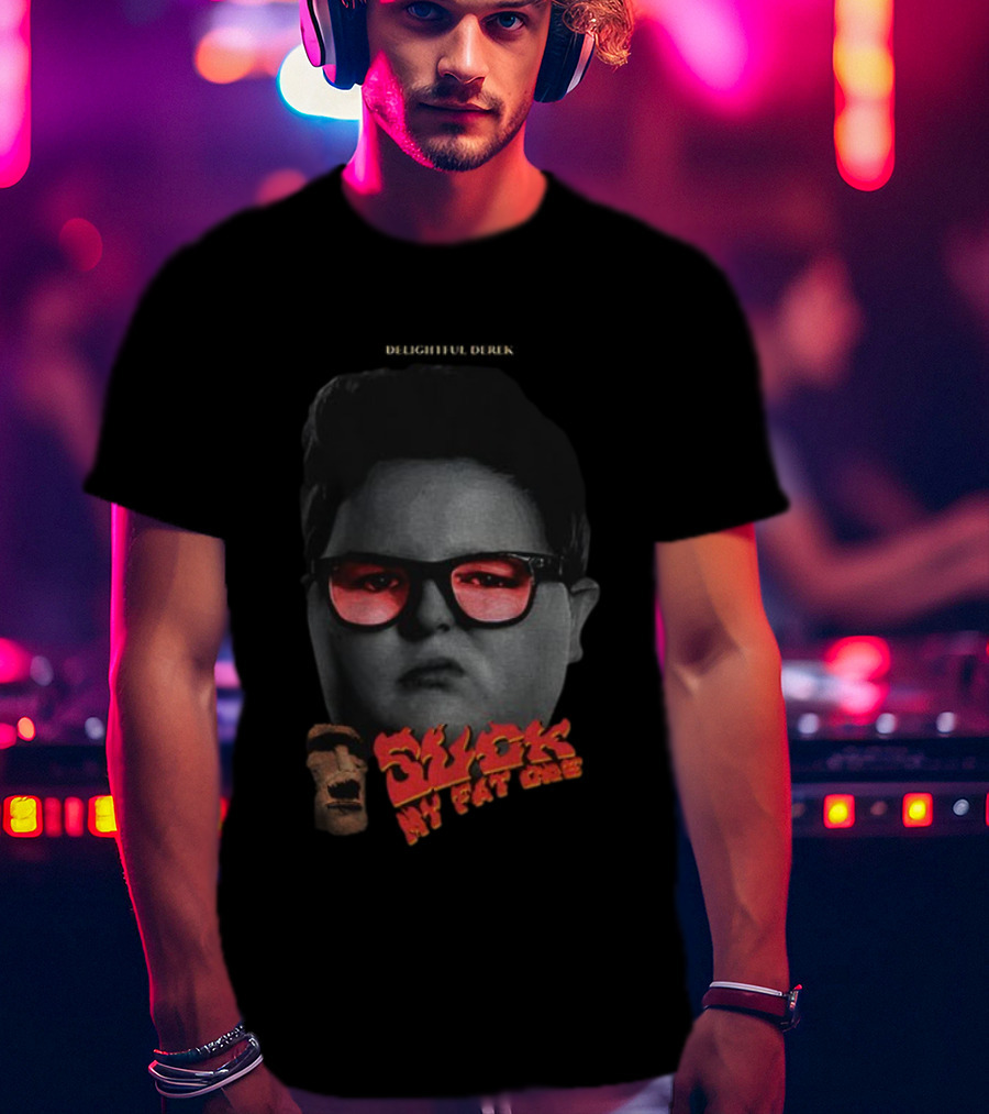 Suck A Fat One Derek Sunglasses Meme Sigma Delightful Stranger Things 5 T-Shirt