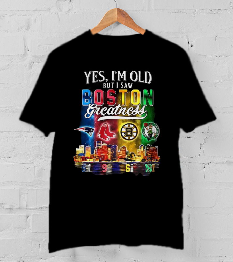 Boston Greatness Patriots Red Sox Bruins Celtics Championship Legacy T-Shirt
