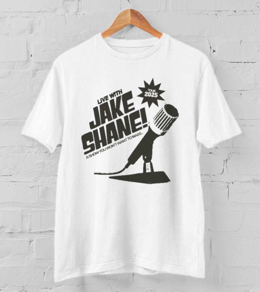 Live With Jake Shane A Show You Won’t Want To Miss Tour 2025 Microphone Starburst T-Shirt