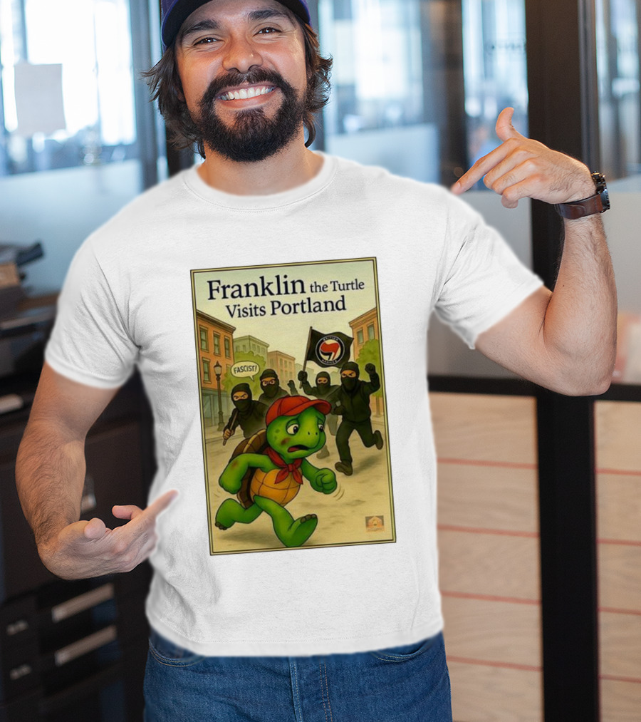 Franklin The Turtle Visits Portland Antifa Protest Scene T-Shirt