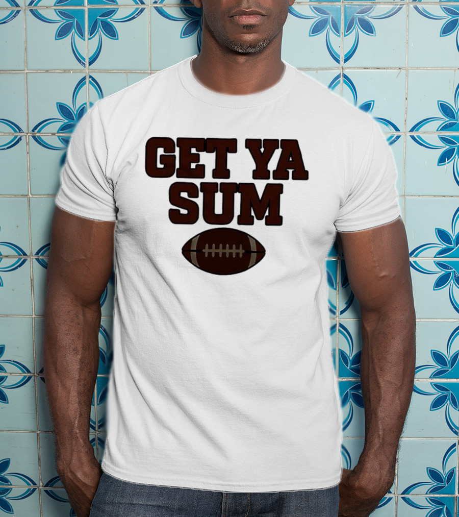 Get Ya Sum Football Jon Sumrall Enthusiast Apparel T-Shirt