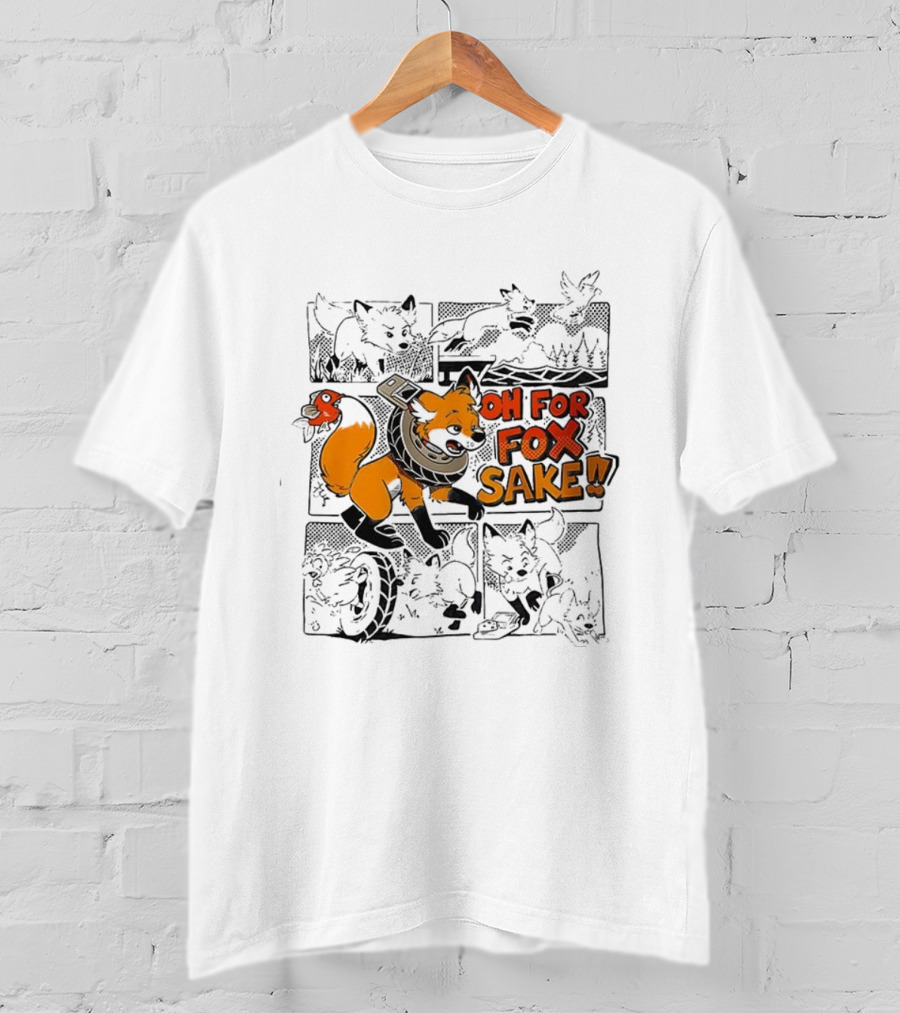 Oh For Fox Sake Cartoon Fox Humor T-Shirt