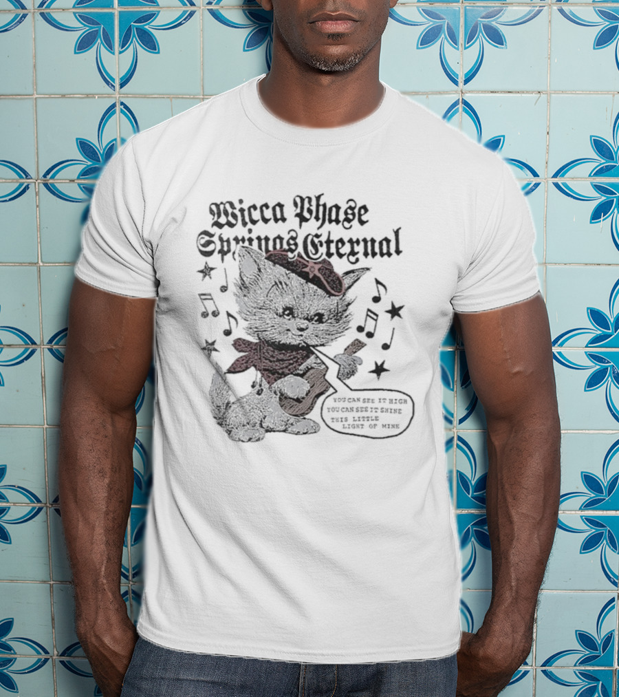 Wicca Phase Springs Eternal Cat Guitar This Little Light Of Mine Music Notes T-Shirt