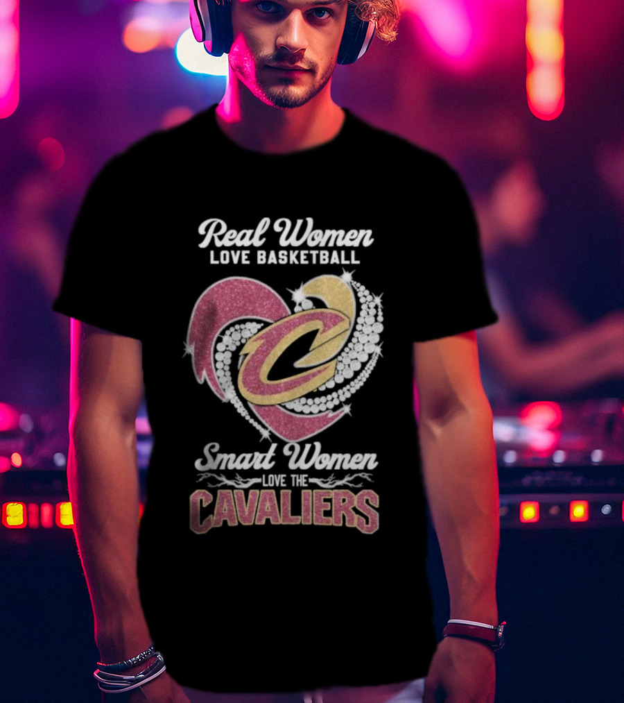 Real Women Love Basketball Smart Women Love The Cavaliers T-Shirt