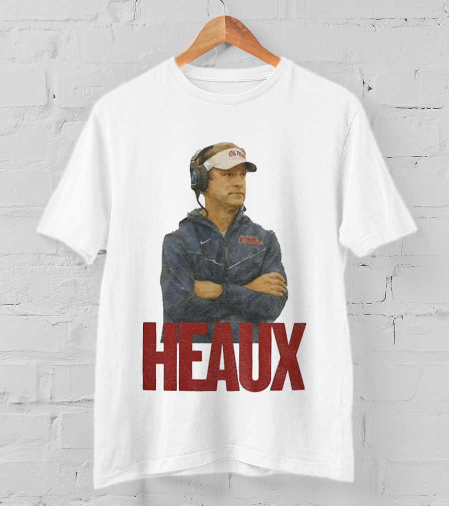 Ole Miss Rebels Lane Kiffin Heaux 2025 Football T-Shirt