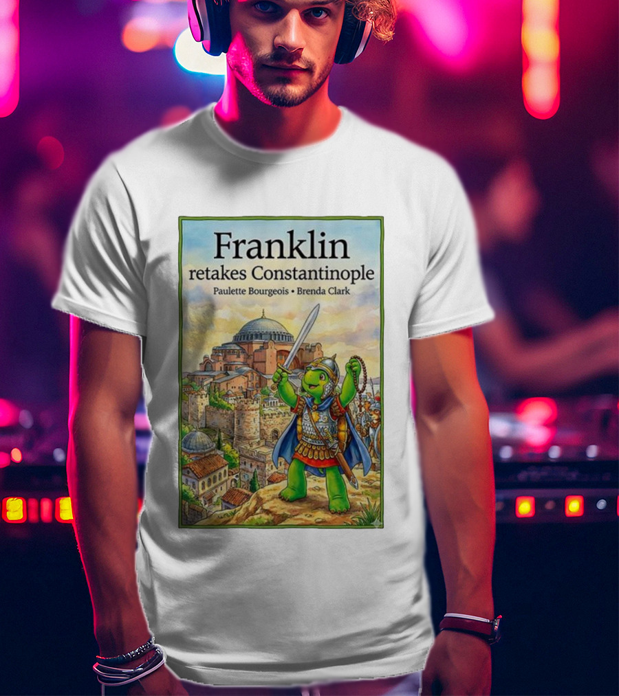 Franklin Retakes Constantinople Paulette Bourgeois Brenda Clark T-Shirt